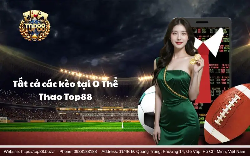 O Thể Thao - Sảnh cược thể thao uy tín & kèo ngon ăn 2 Hệ thống các bộ môn thể thao tại O Thể Thao Top88