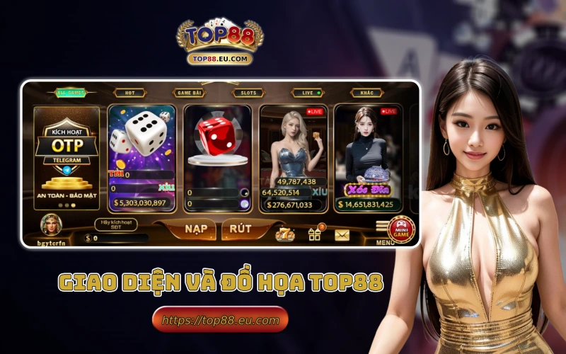 CEO Roger Trần - Người nâng tầm thương hiệu Top88 uy tín hàng đầu Châu Á 12 Giao diện và đồ họa đỉnh cao của Top88