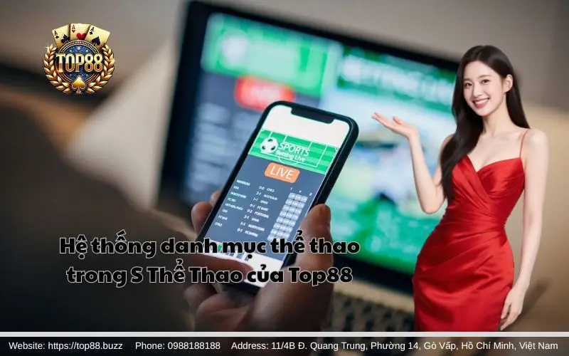 S Thể Thao - Nền tảng cá cược thể thao đẳng cấp 4 Các bộ môn thể thao (cá cược thể thao) nổi bật trong S Thể Thao Top88